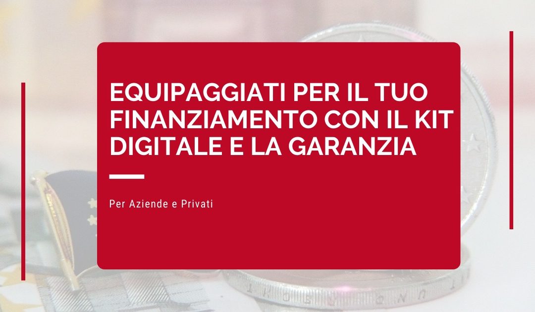 Fondo di Garanzia e strumenti digitali per Privati e PMI