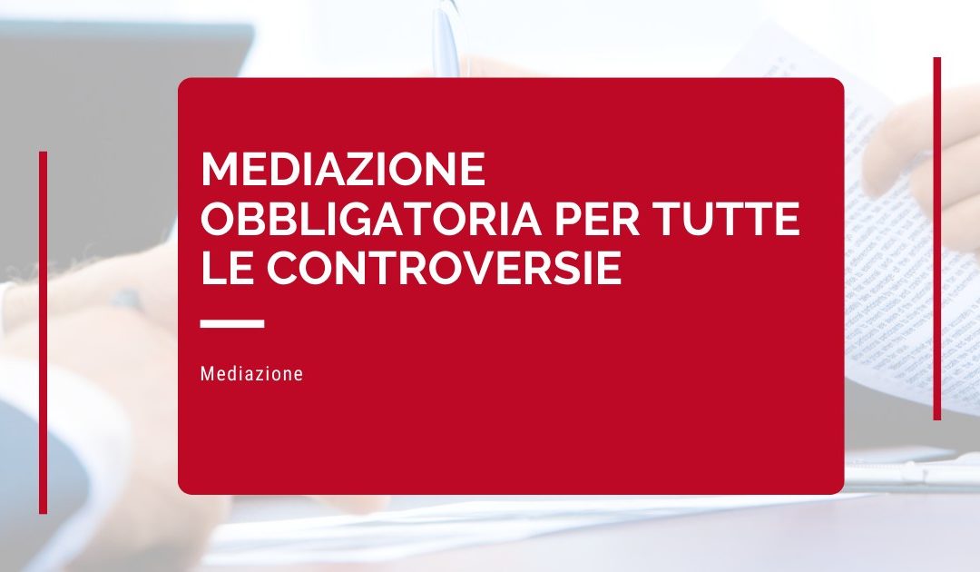 mediazione-obbligatoria-risoluzione-controversie